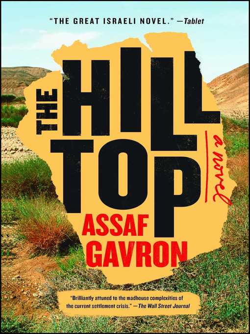 Title details for The Hilltop by Assaf Gavron - Wait list